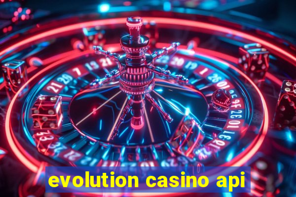 evolution casino api